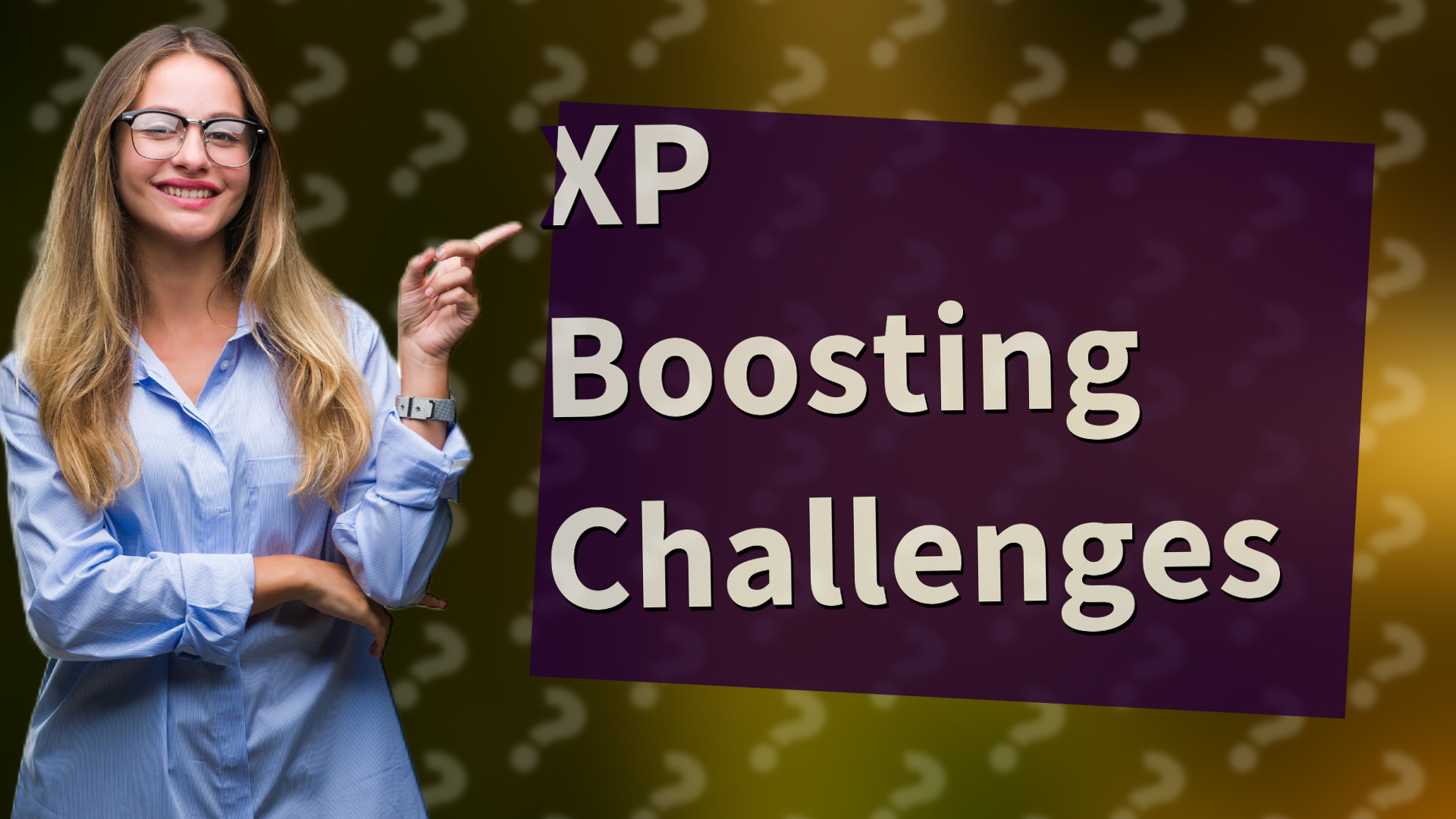 XP Boosting Challenges
