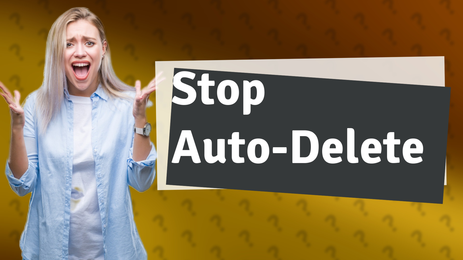 Stop Auto-Delete