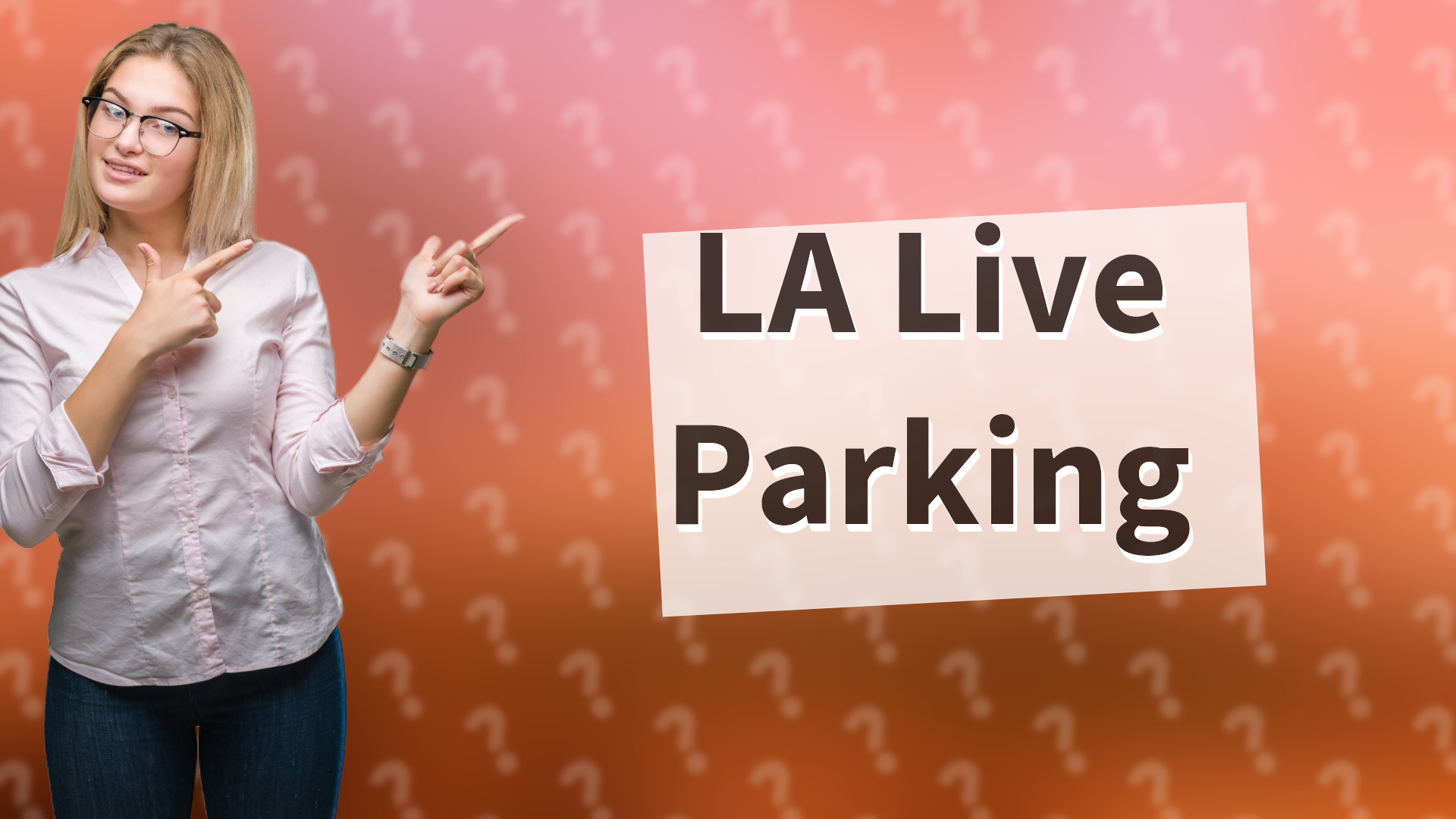 LA Live Parking
