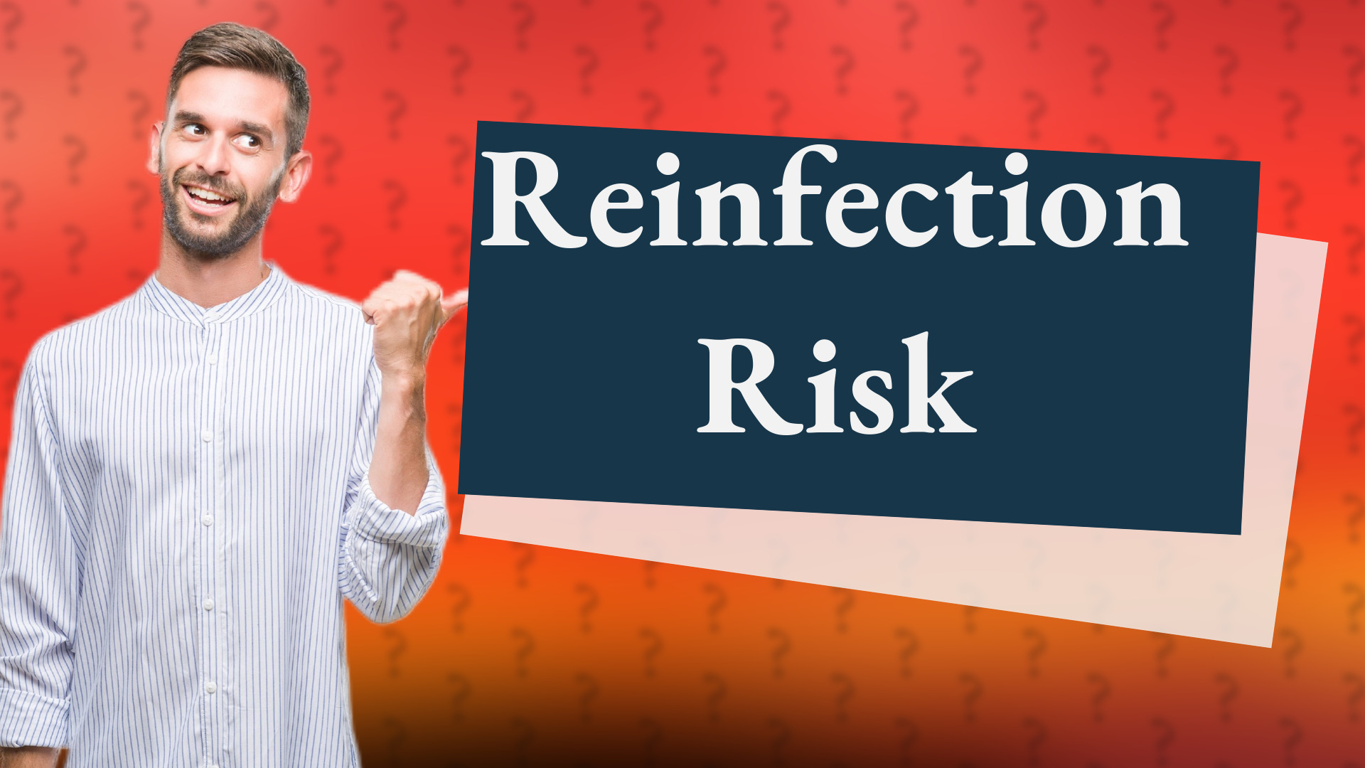 Reinfection Risk