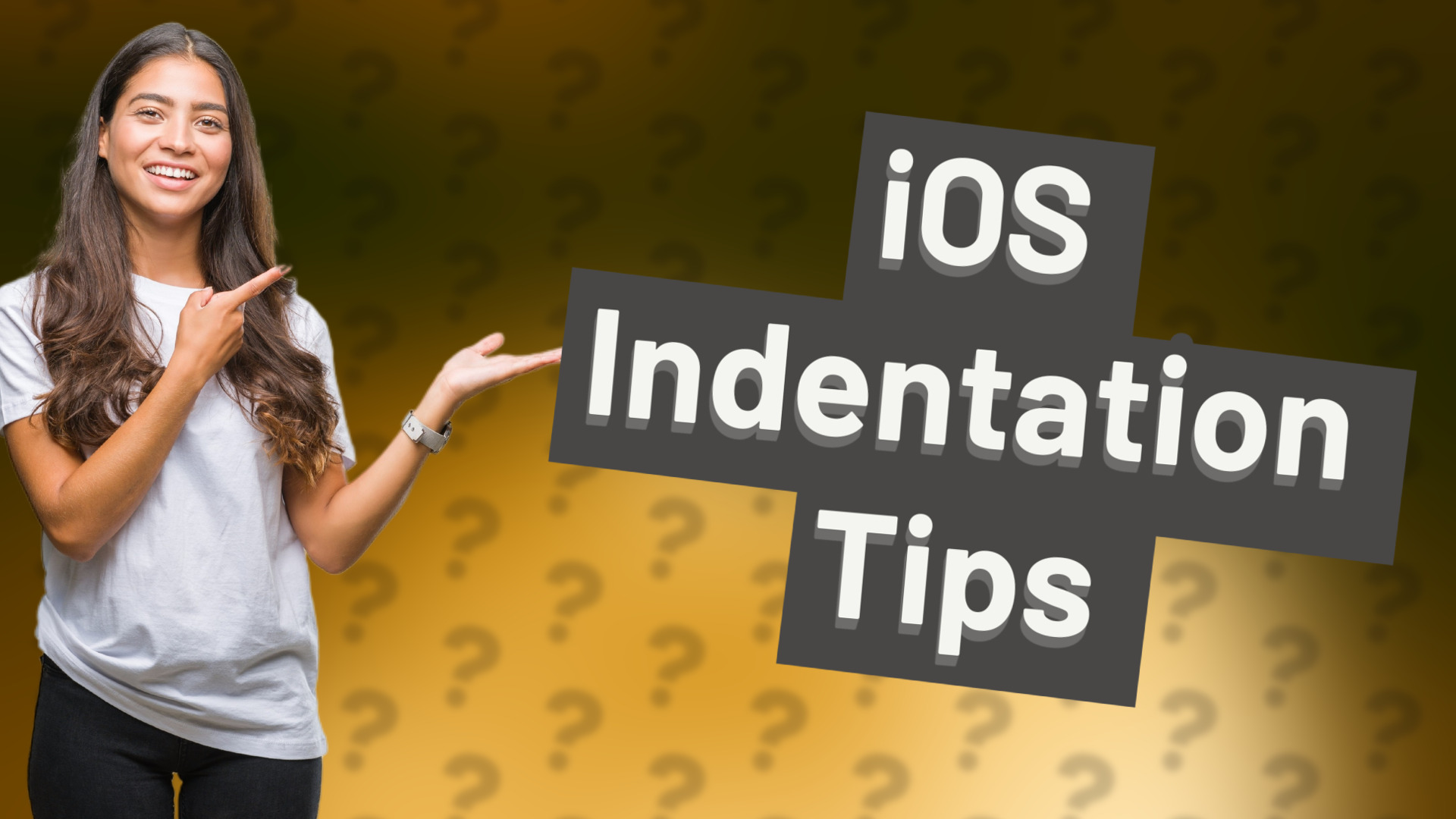 iOS Indentation Tips