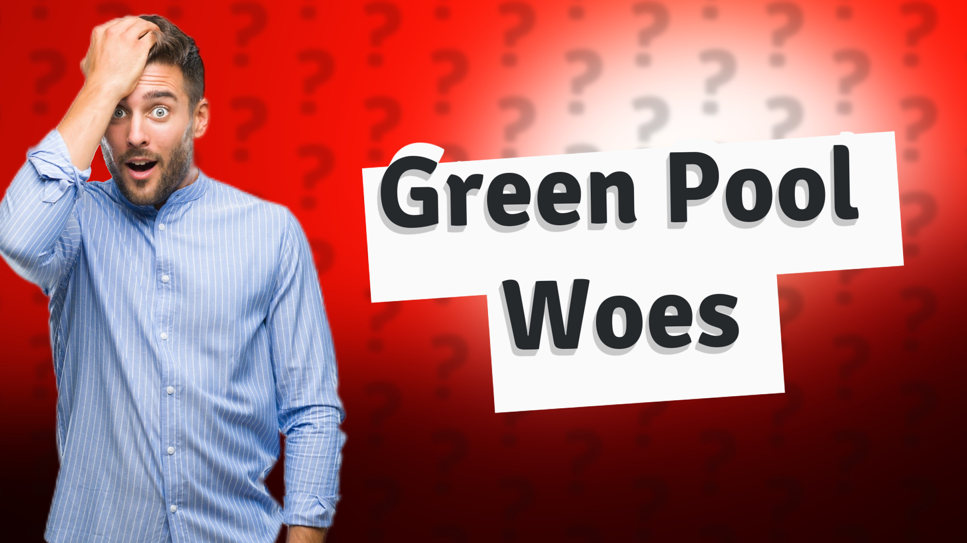 Green Pool Woes