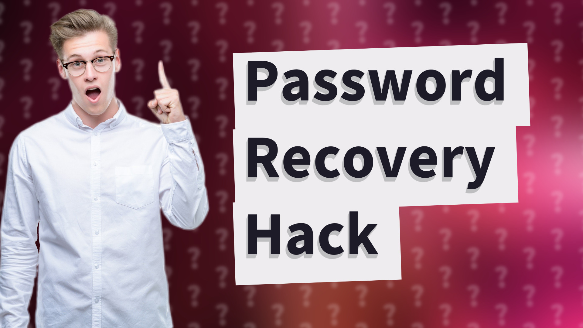 Password Recovery Hack