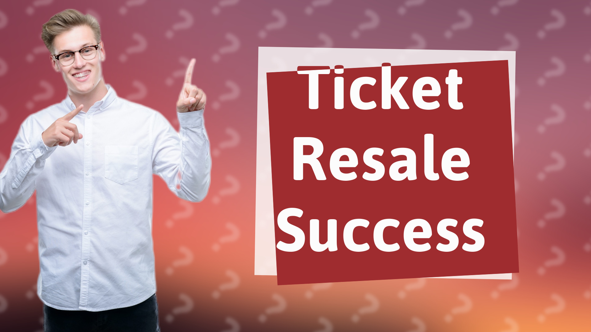 Ticket Resale Success