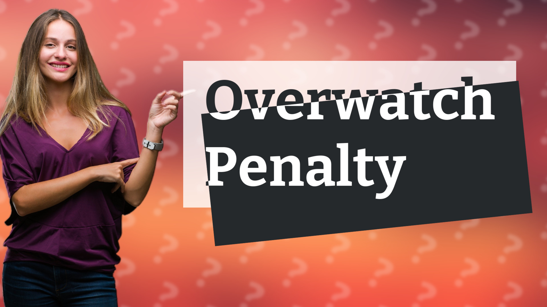 Overwatch Penalty