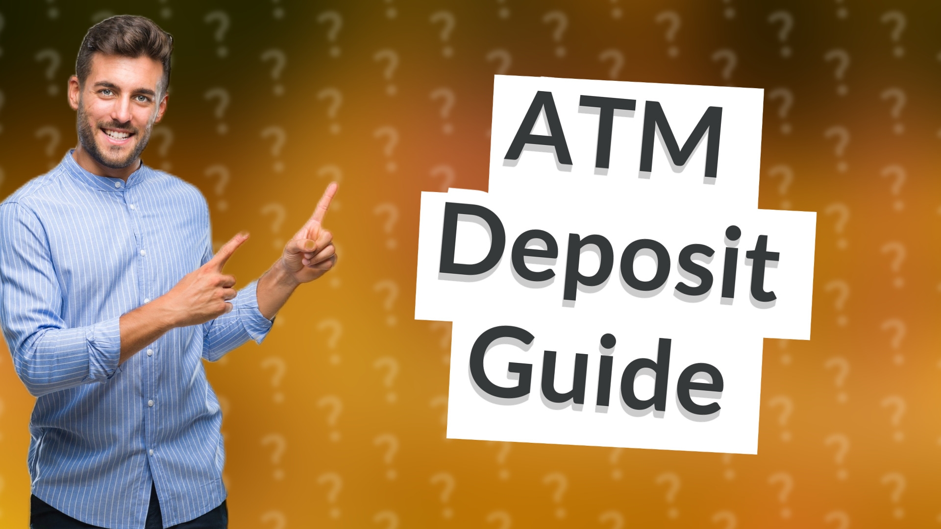 ATM Deposit Guide