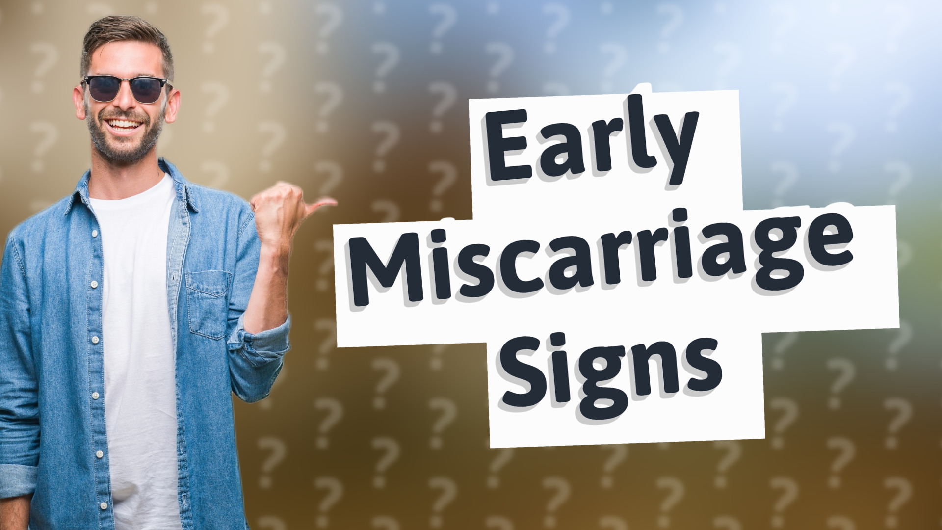Early Miscarriage Signs