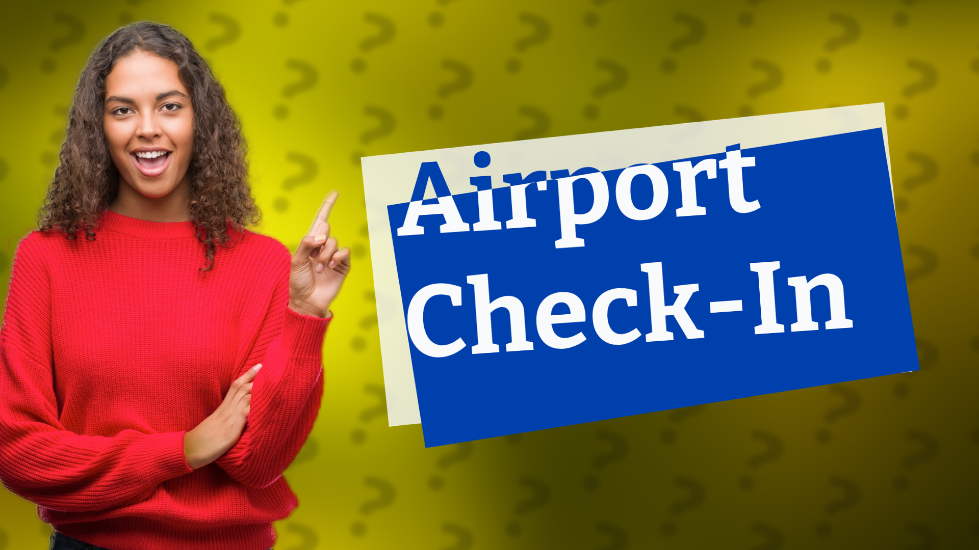 Airport Check-In