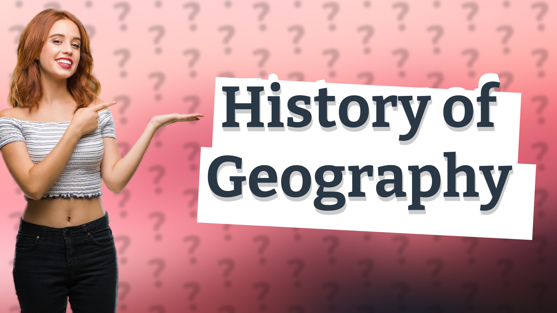 History of Geography