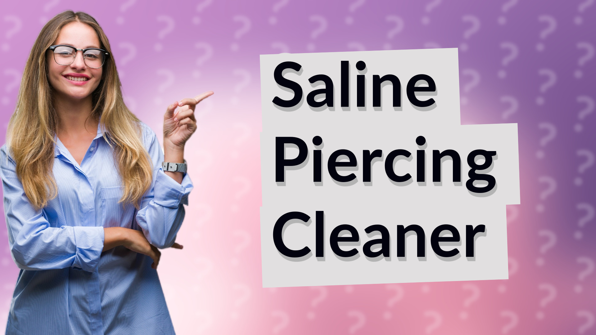 Saline Piercing Cleaner