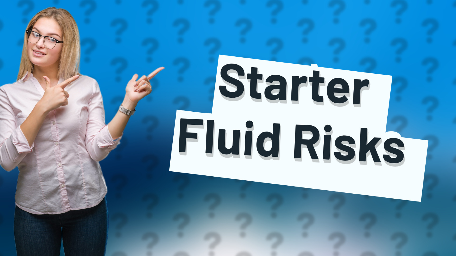 Starter Fluid Risks