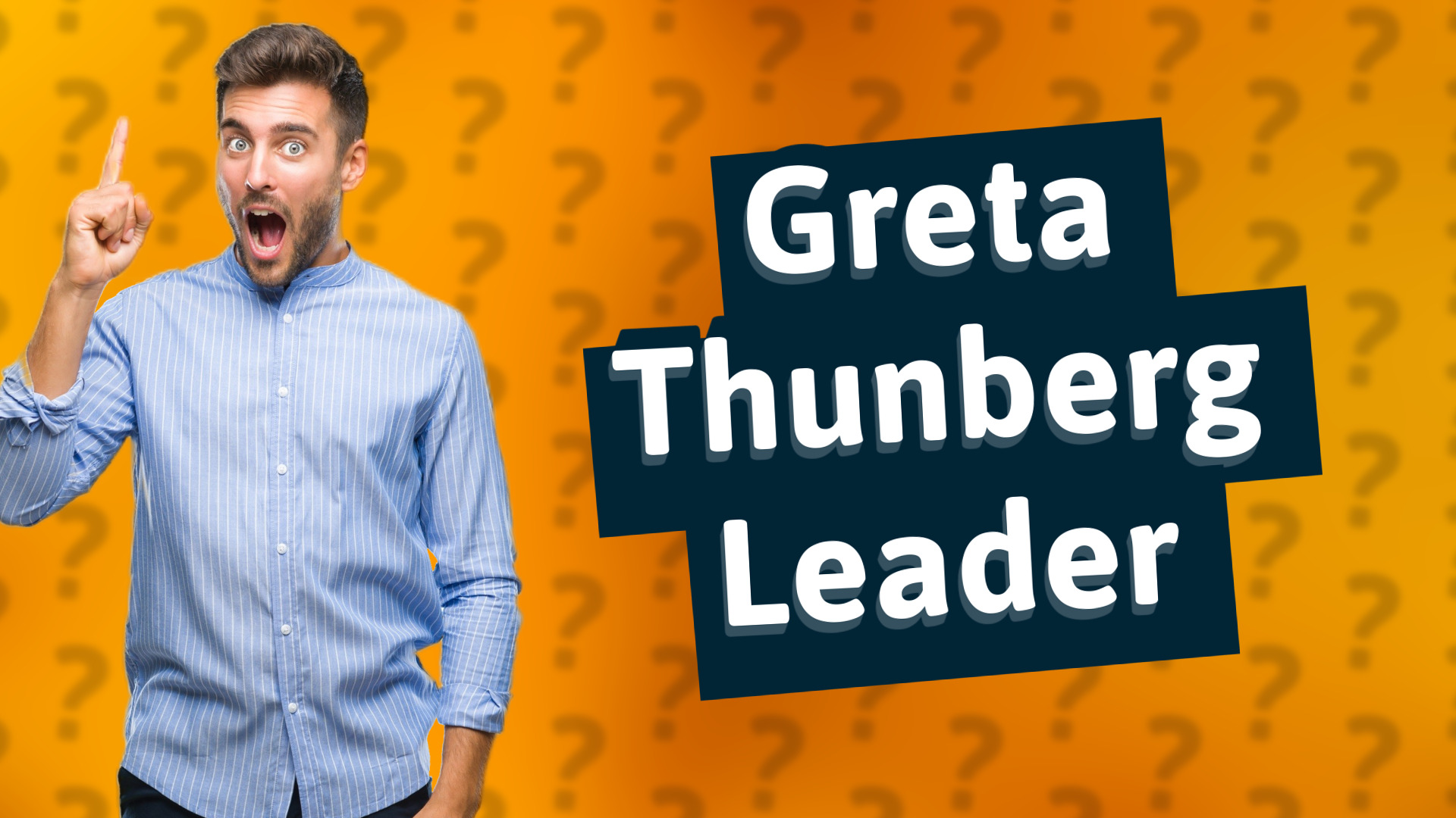 Greta Thunberg Leader