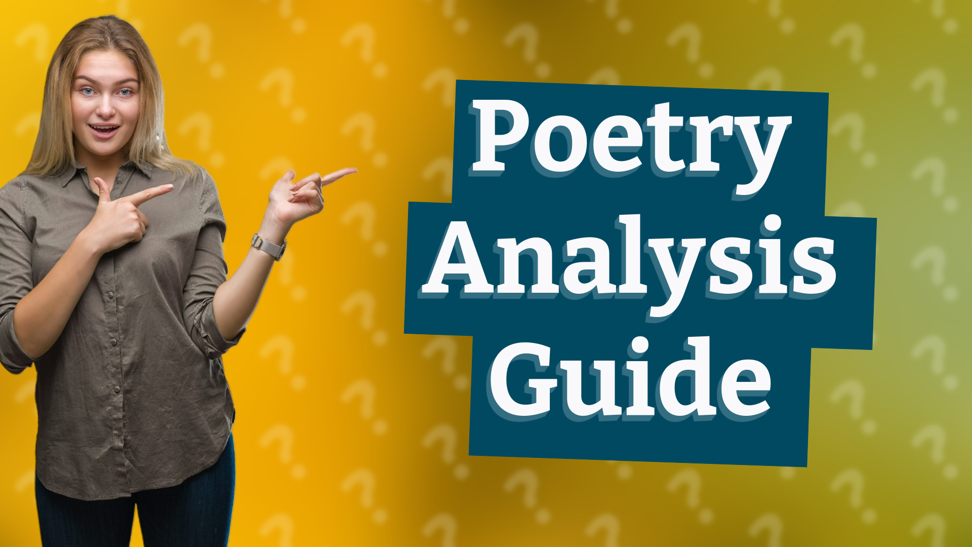 Poetry Analysis Guide