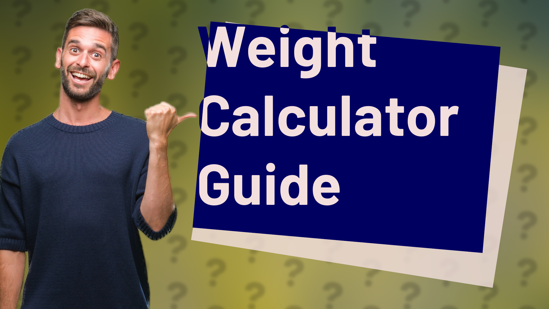 Weight Calculator Guide