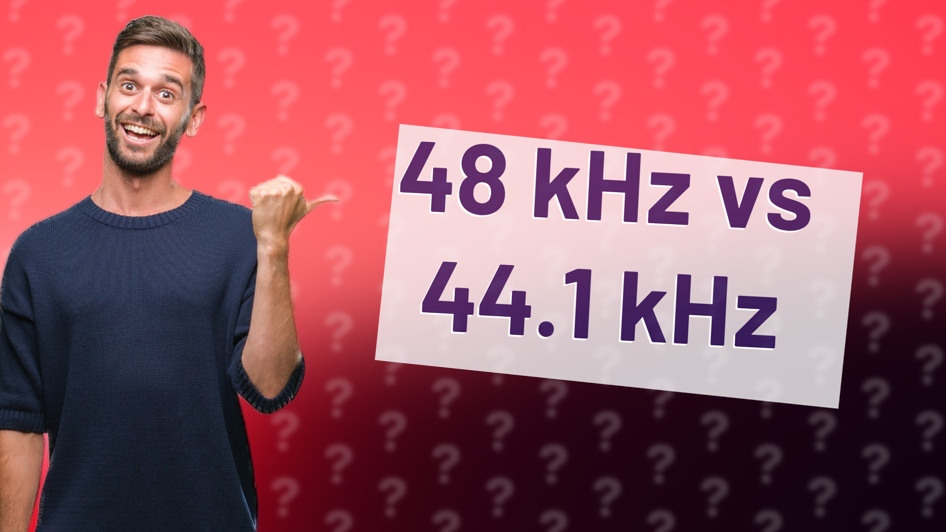 48 kHz vs 44.1 kHz