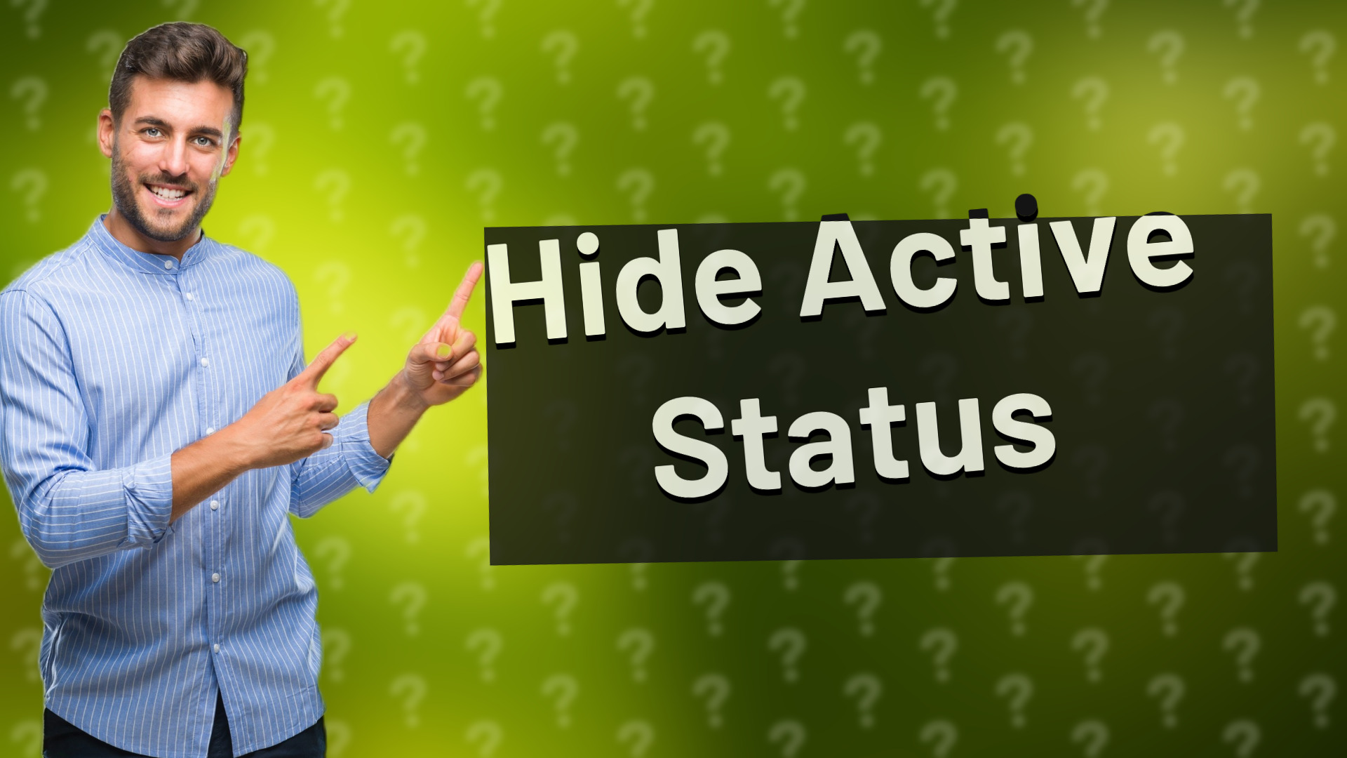 Hide Active Status