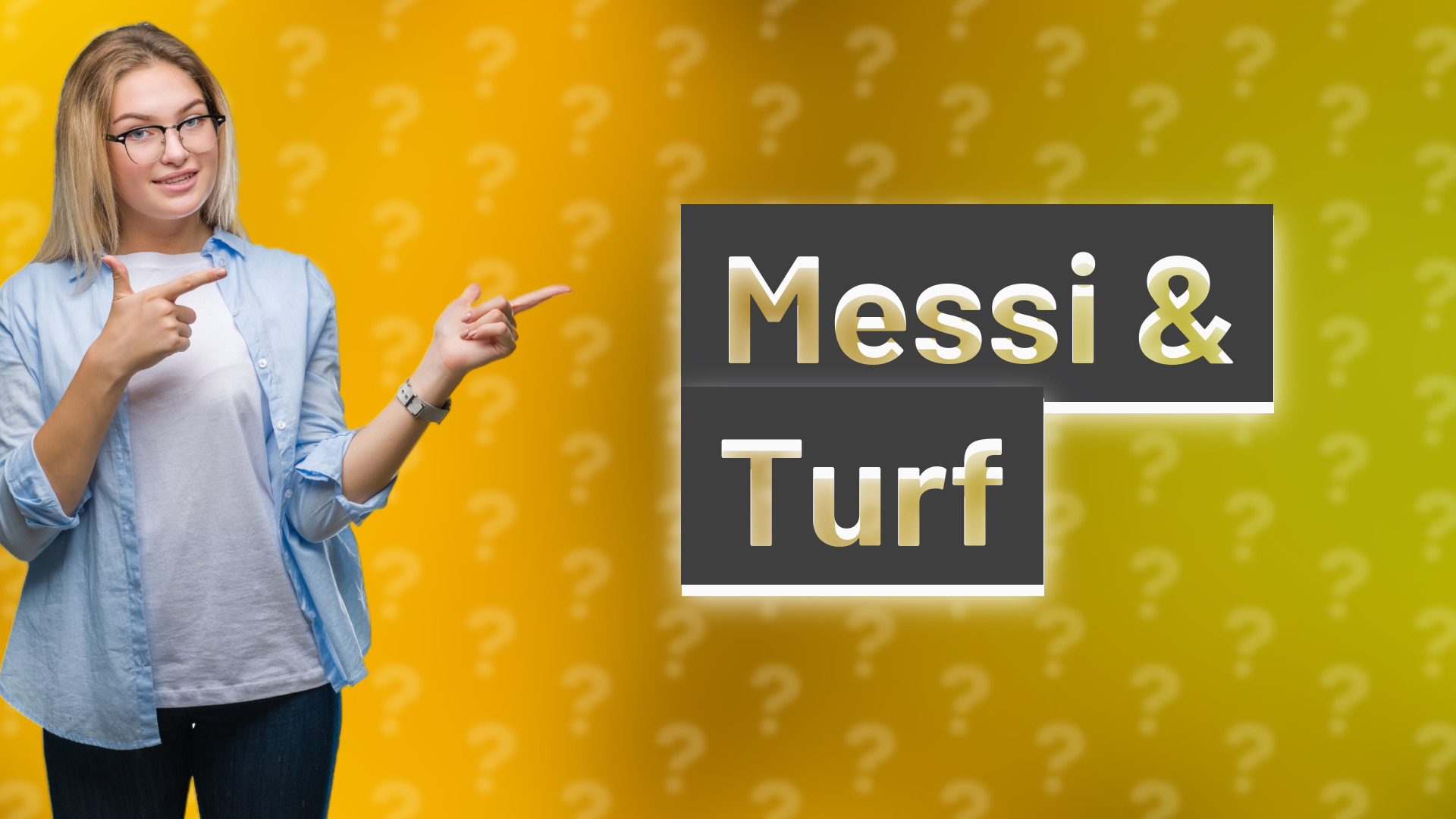 Messi & Turf