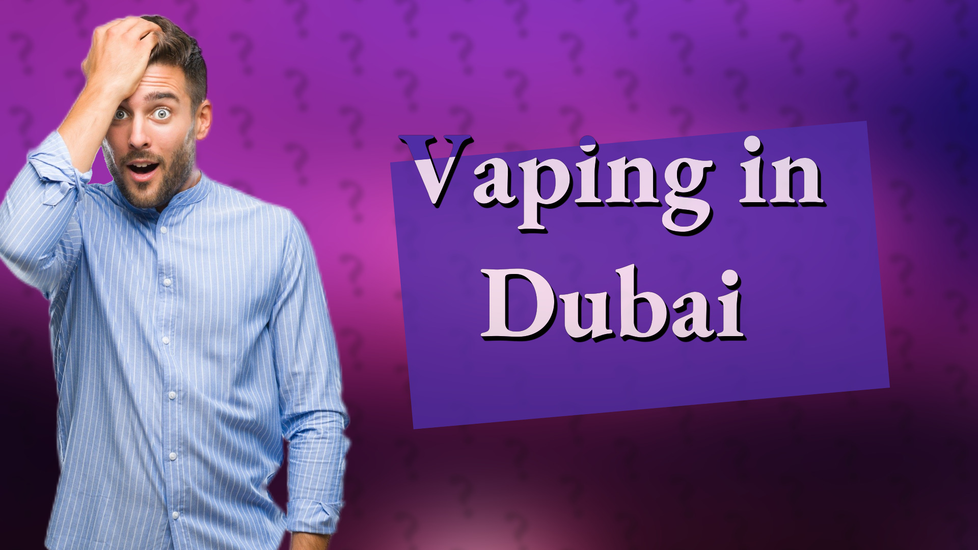 Vaping in Dubai