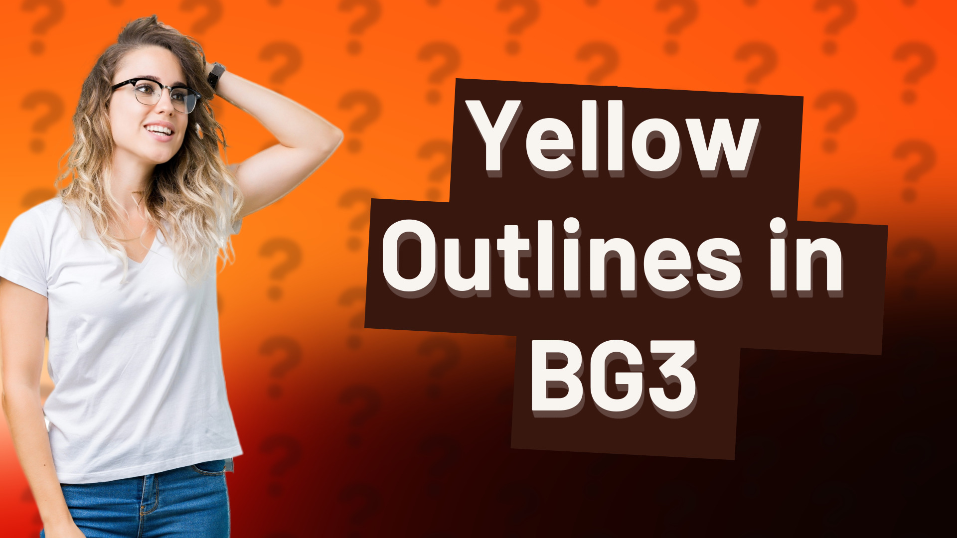 Yellow Outlines in BG3