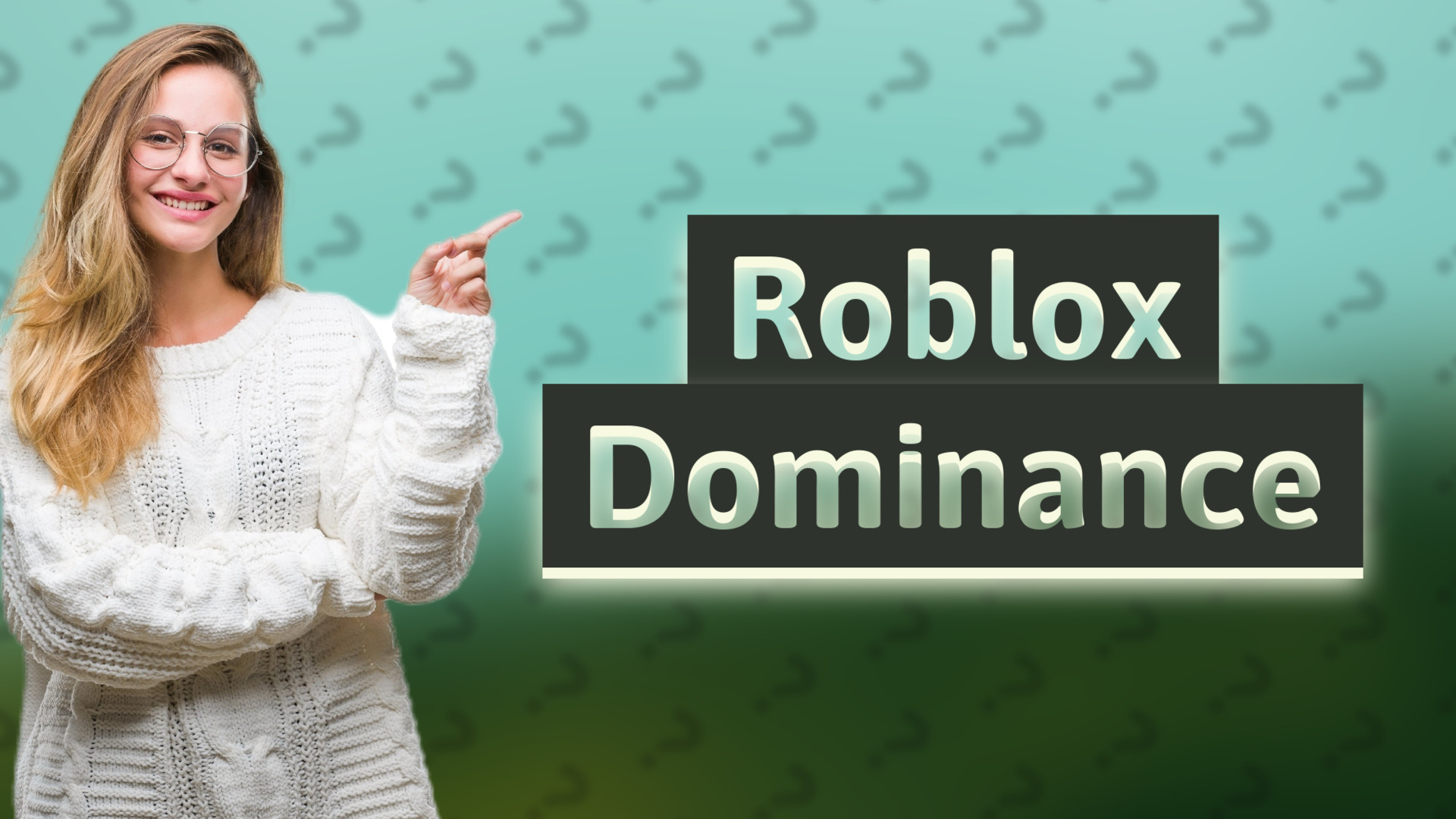 Roblox Dominance