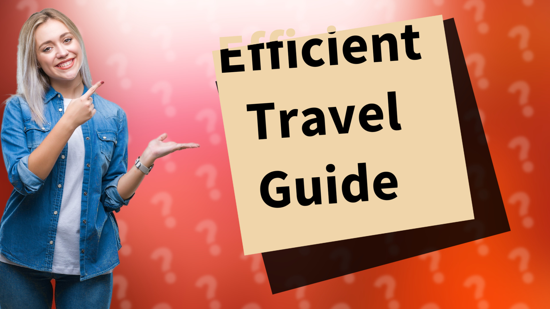 Efficient Travel Guide