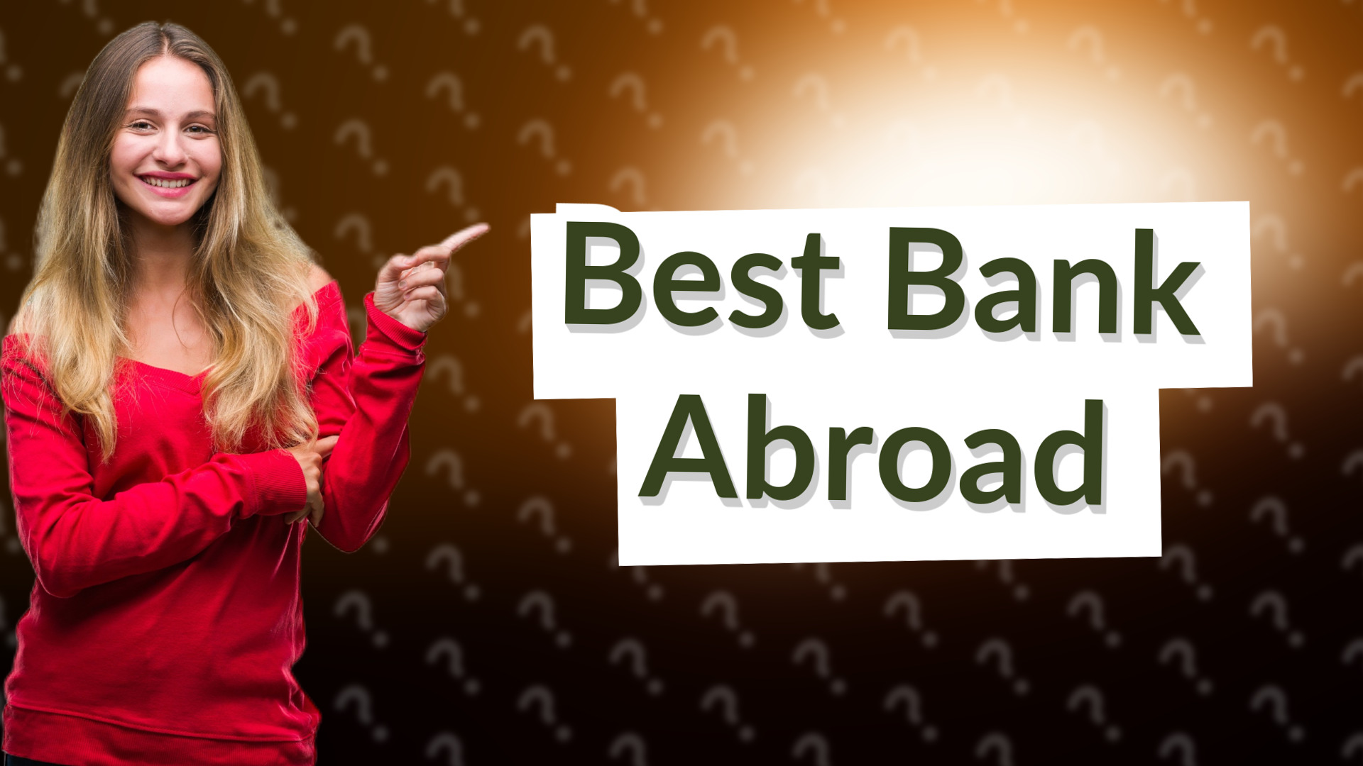 Best Bank Abroad