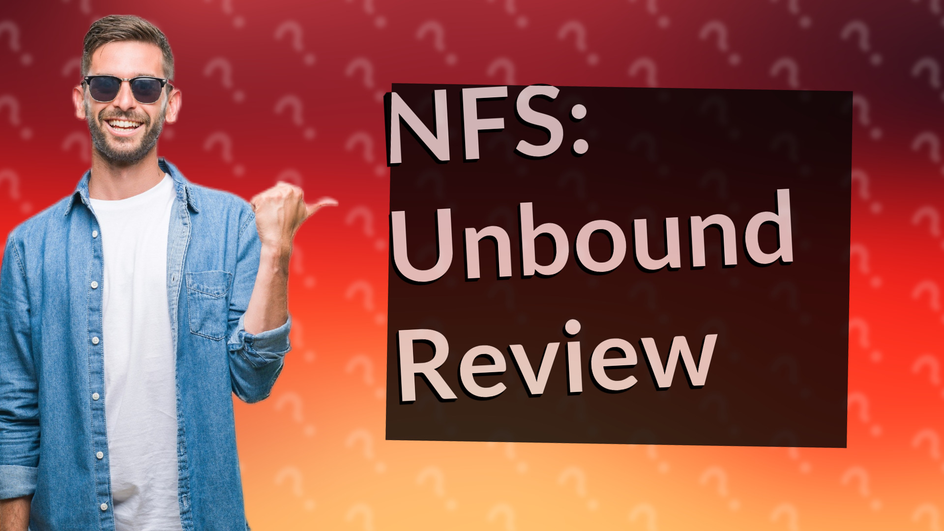 NFS: Unbound Review