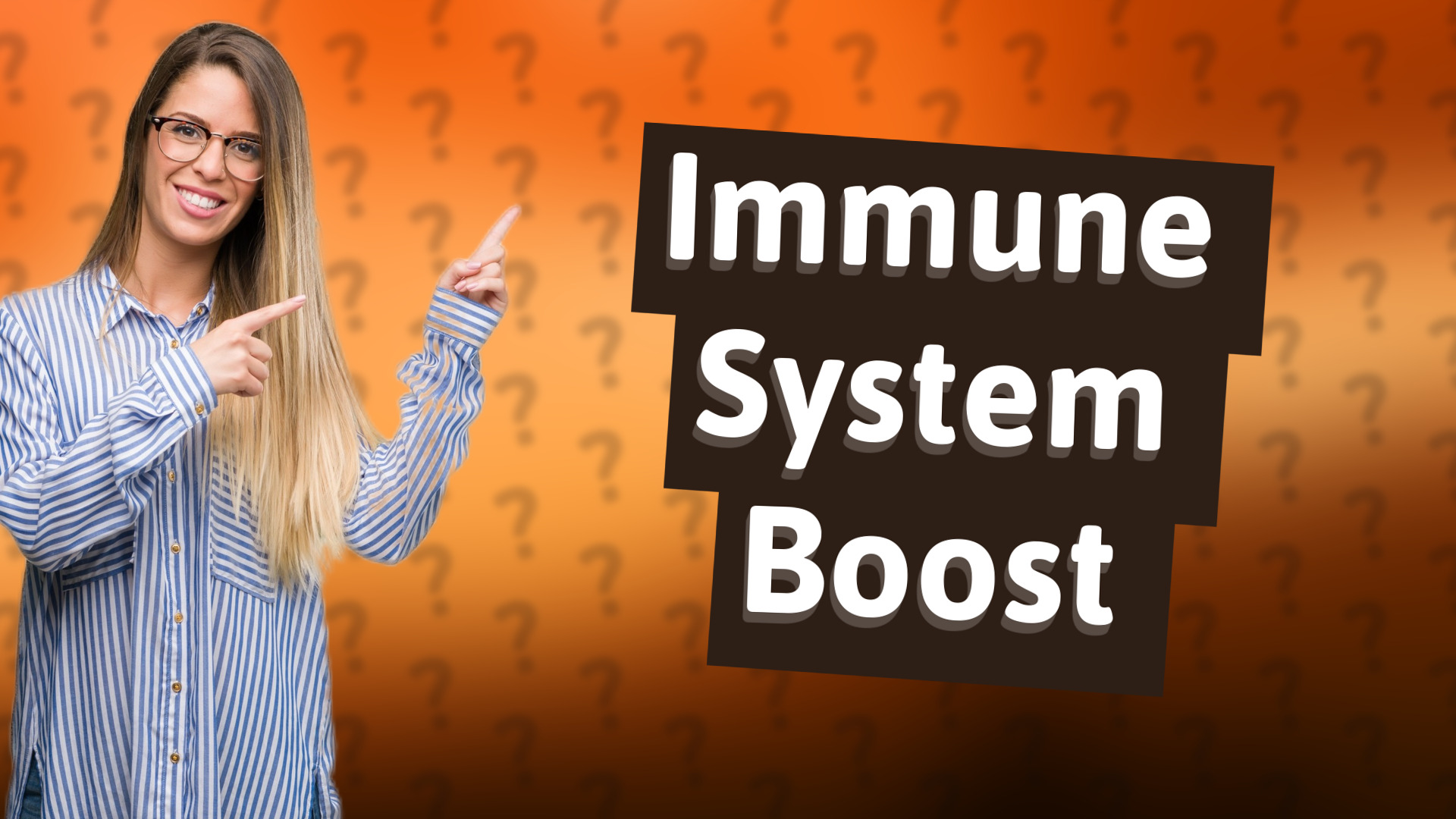 Immune System Boost