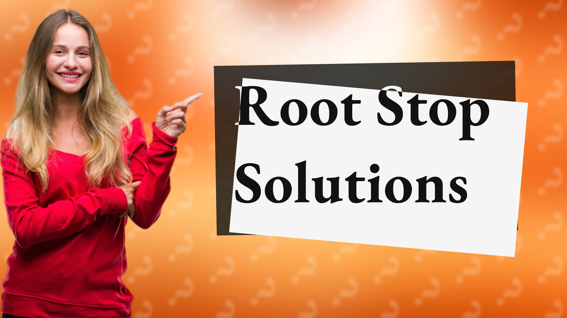 Root Stop Solutions