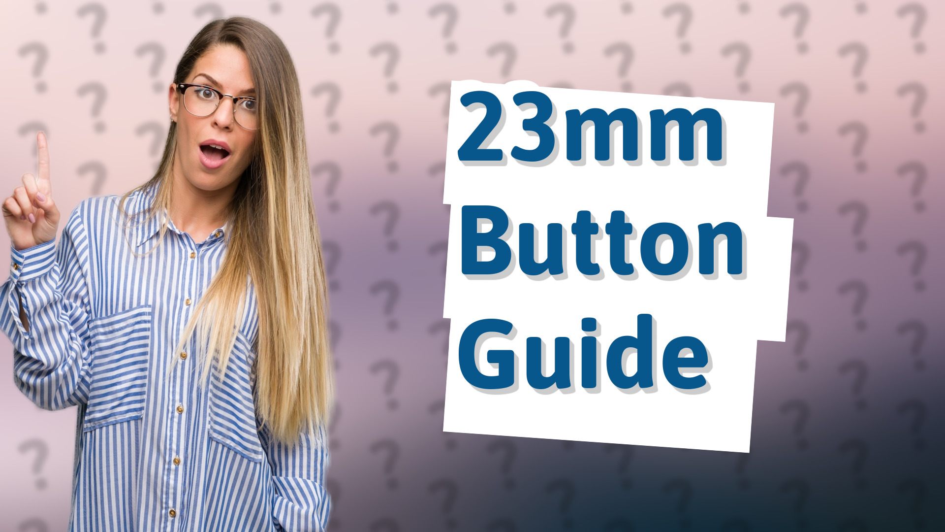 23mm Button Guide