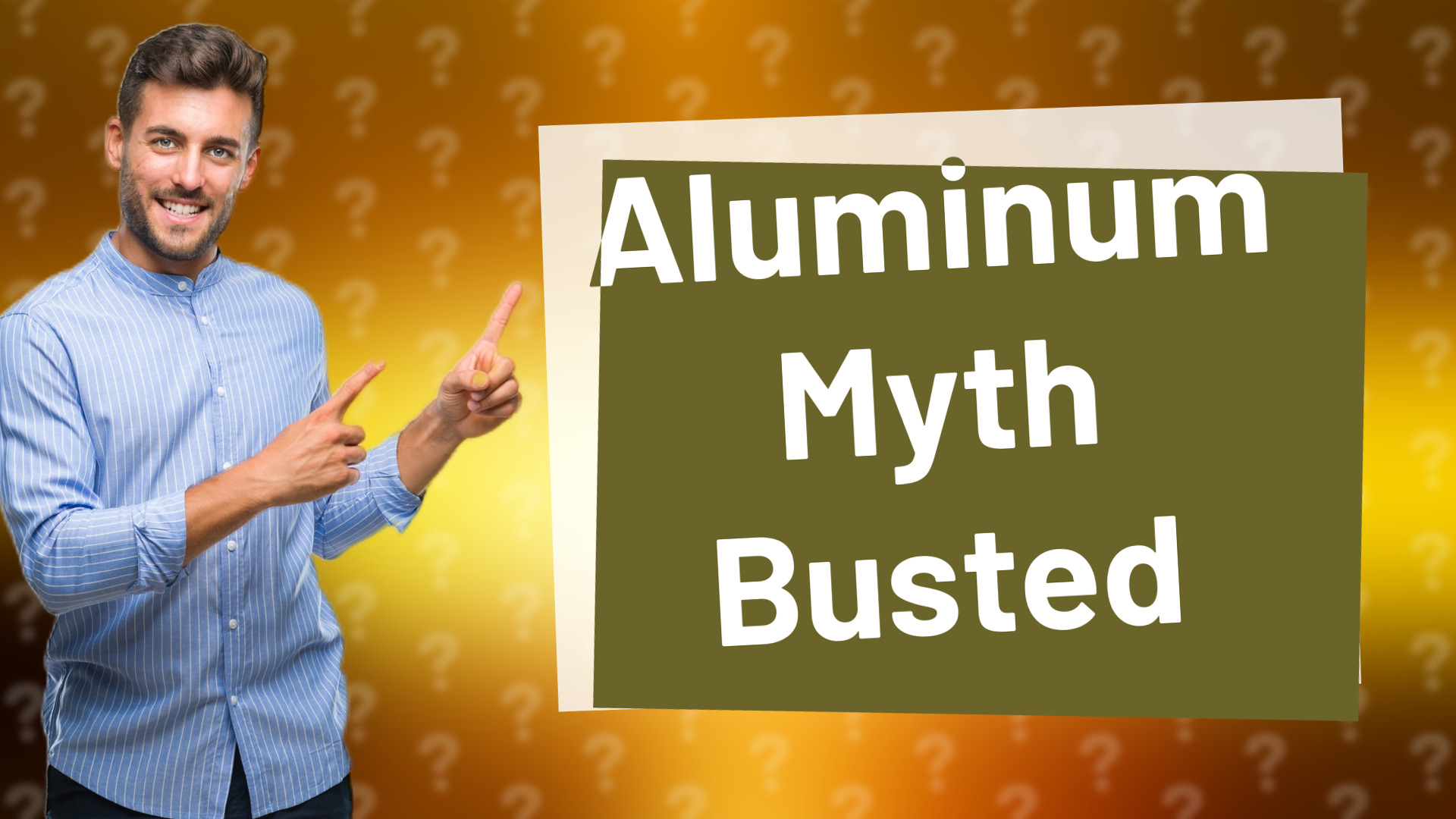 Aluminum Myth Busted