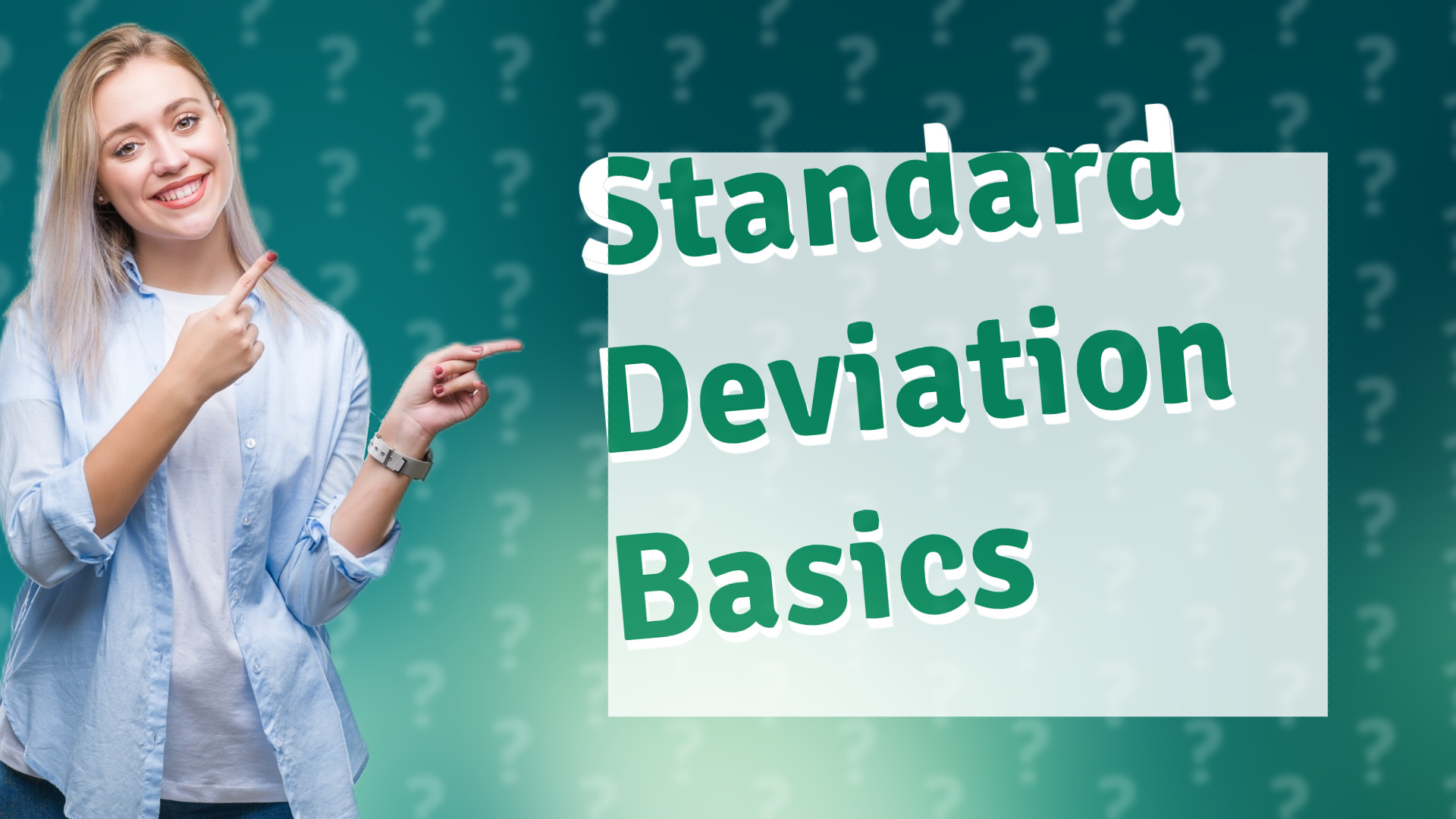 Standard Deviation Basics