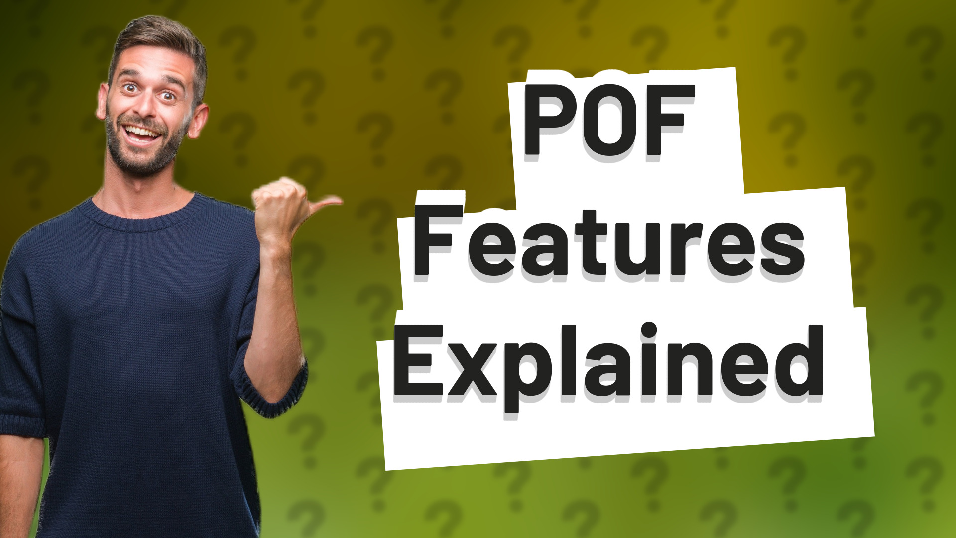 POF Features Explained