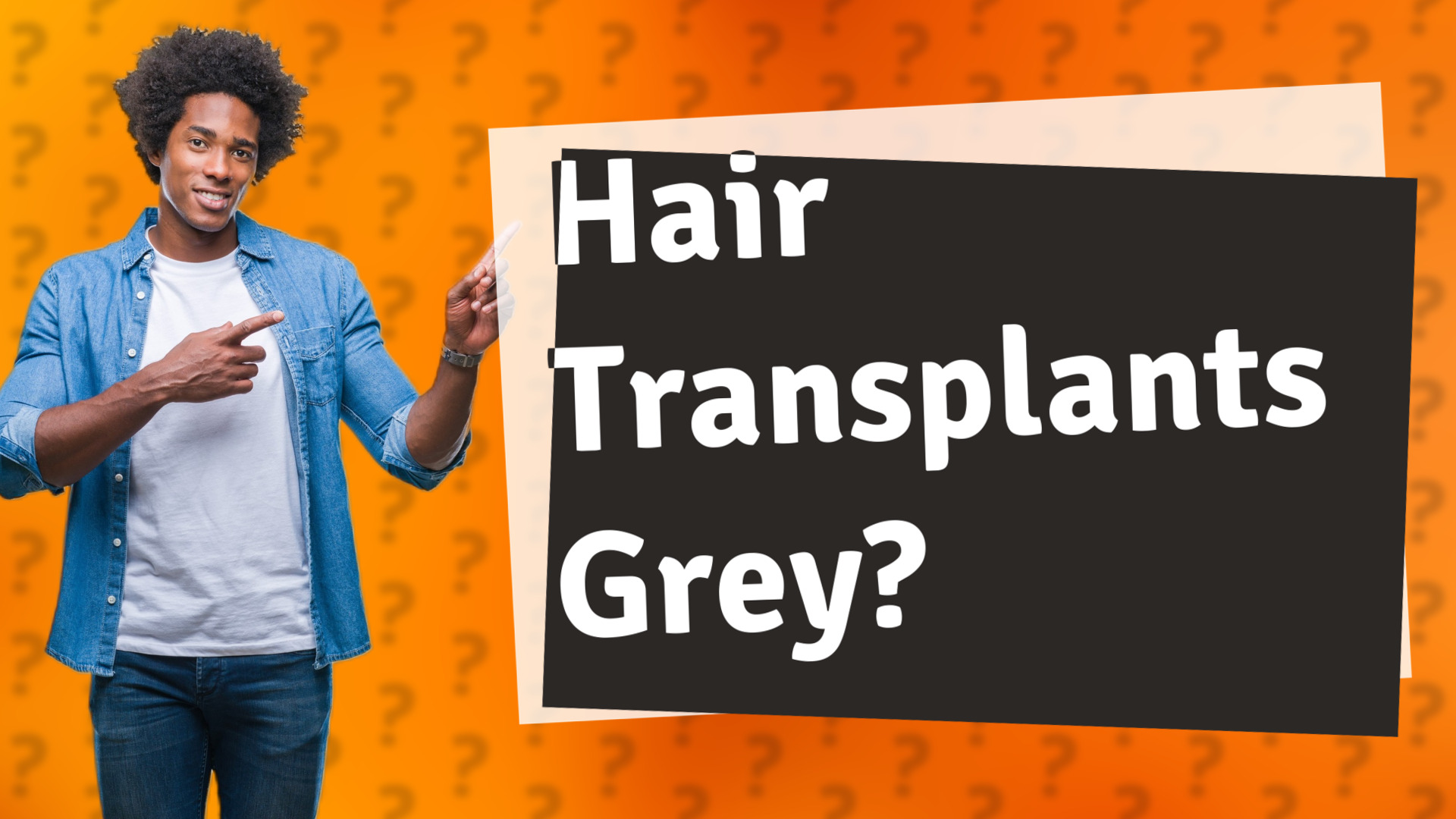 Hair Transplants Grey?