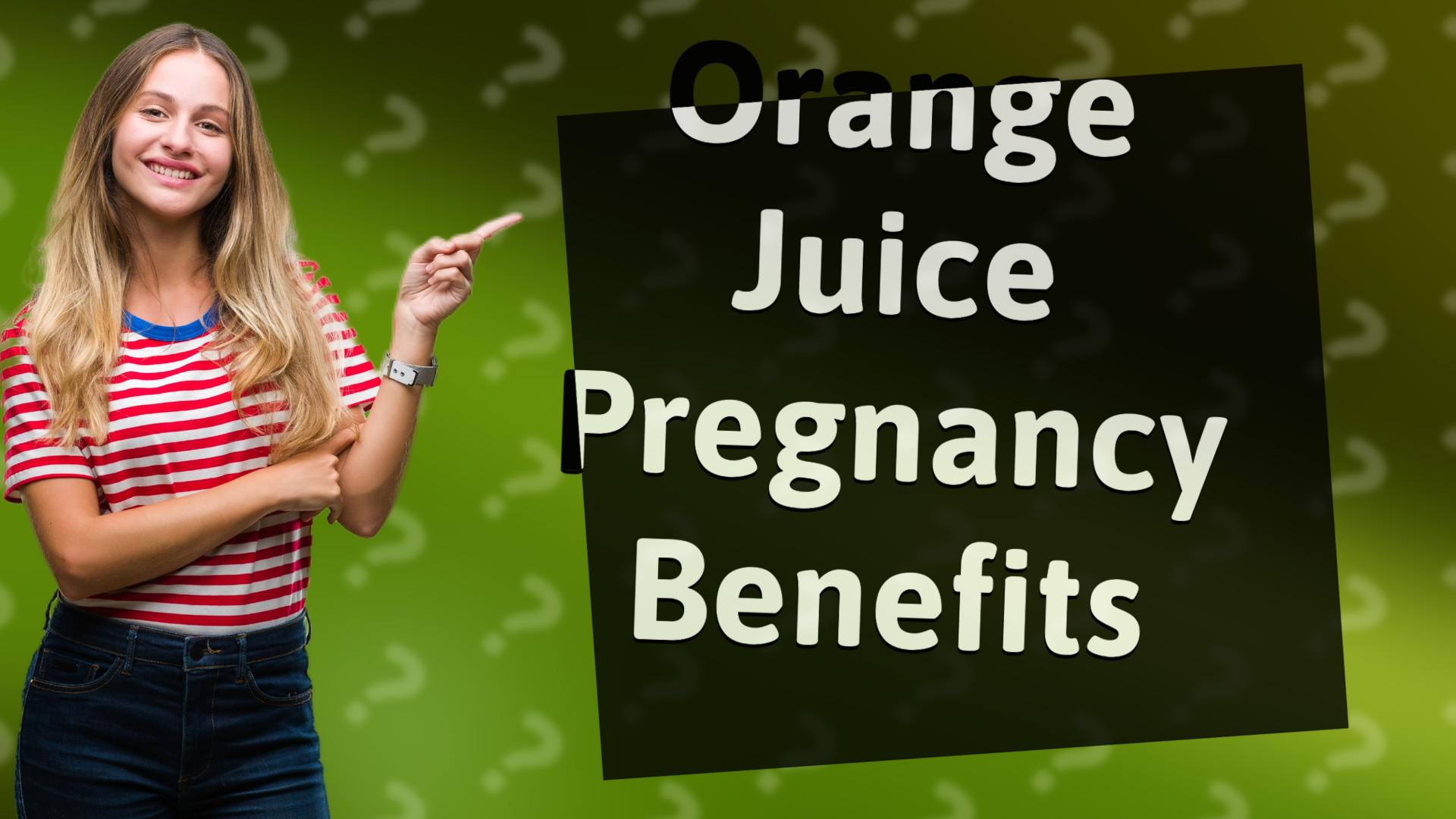 Orange Juice Pregnancy Benefits