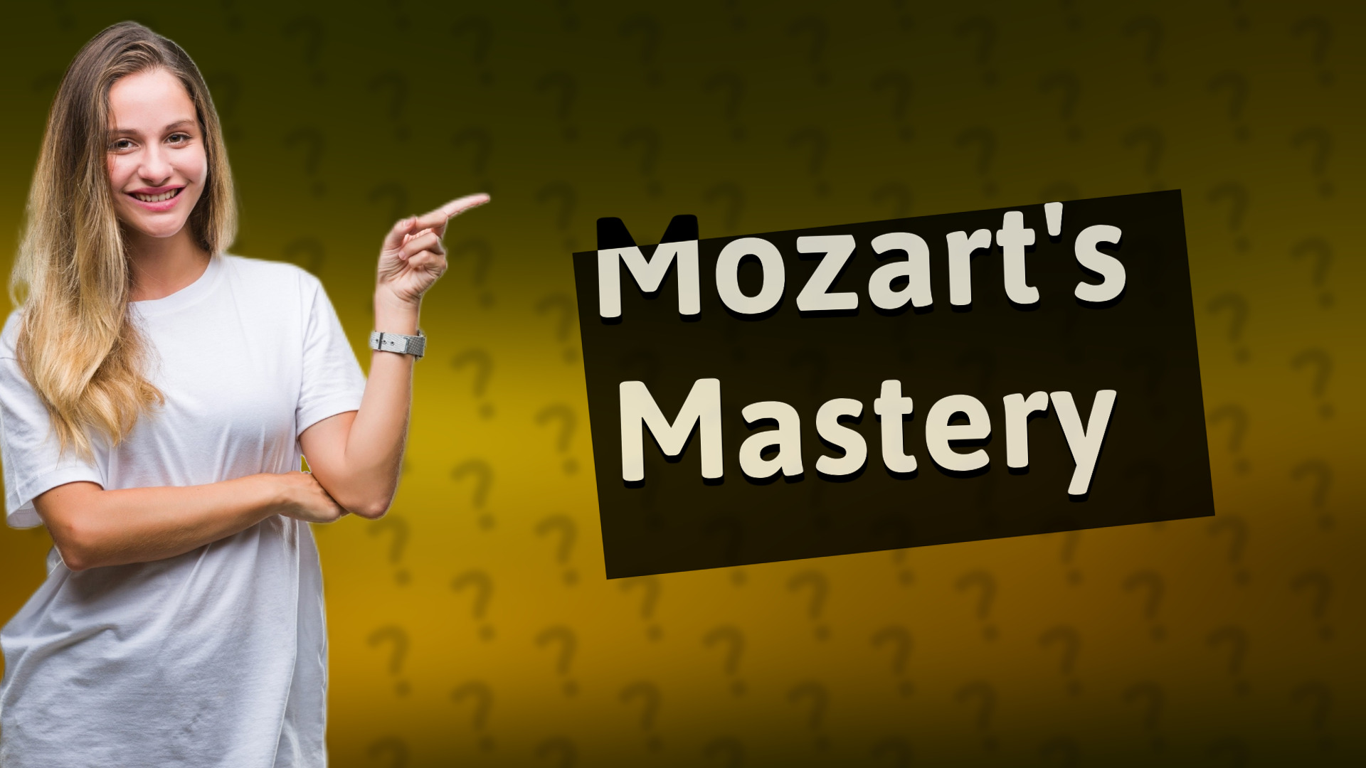 Mozart's Mastery