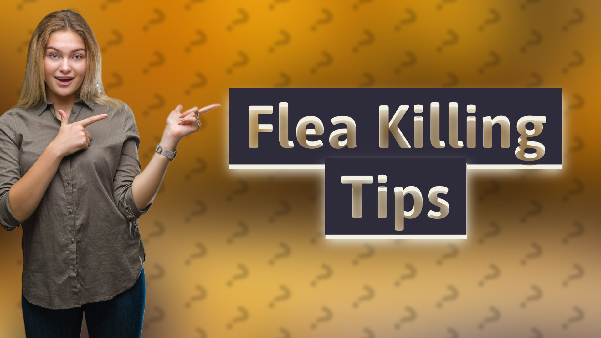 Flea Killing Tips