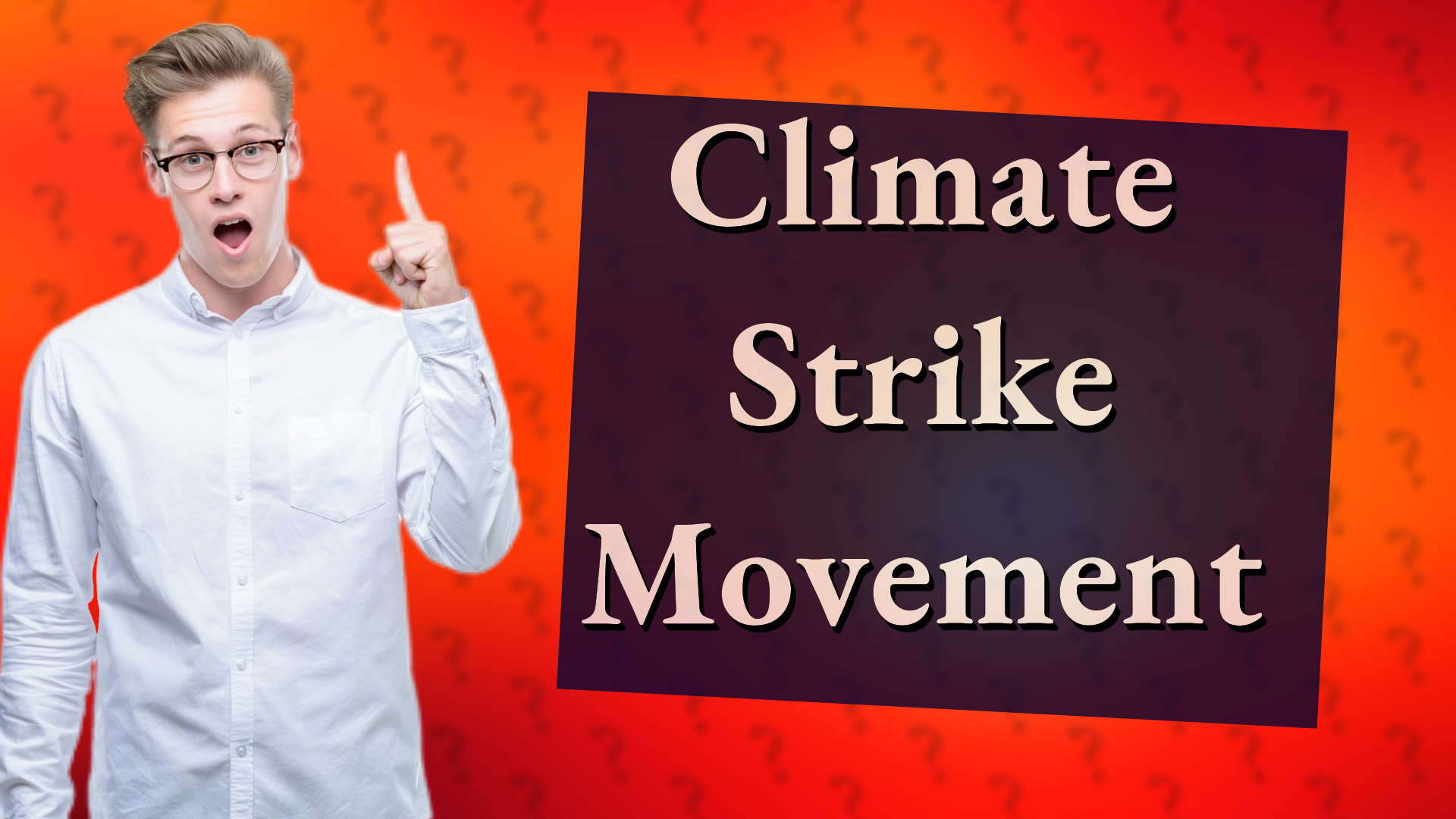 Climate Strike Movement