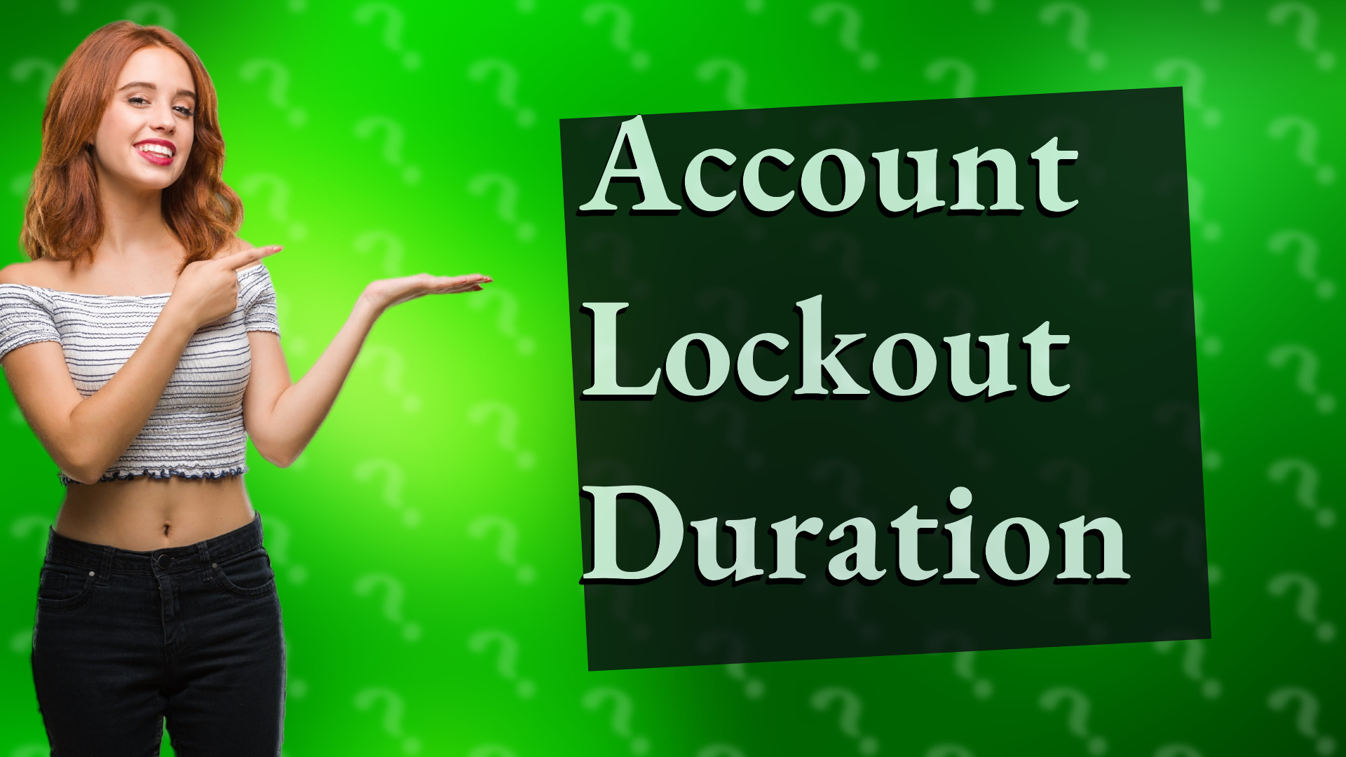 Account Lockout Duration