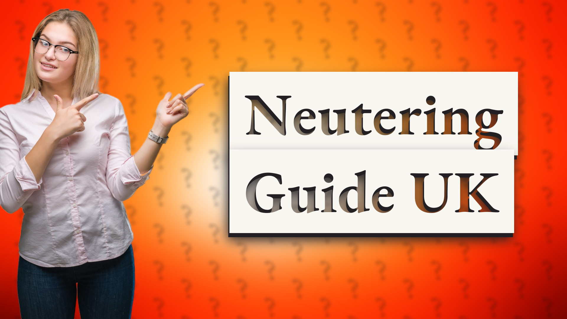 Neutering Guide UK