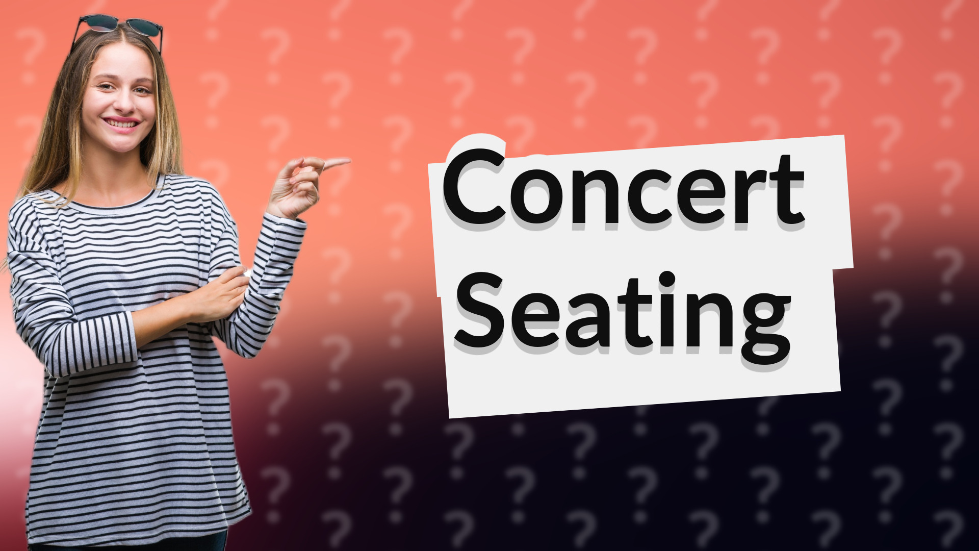 Concert Seating