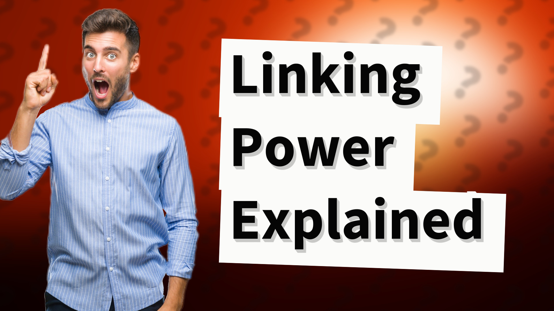 Linking Power Explained