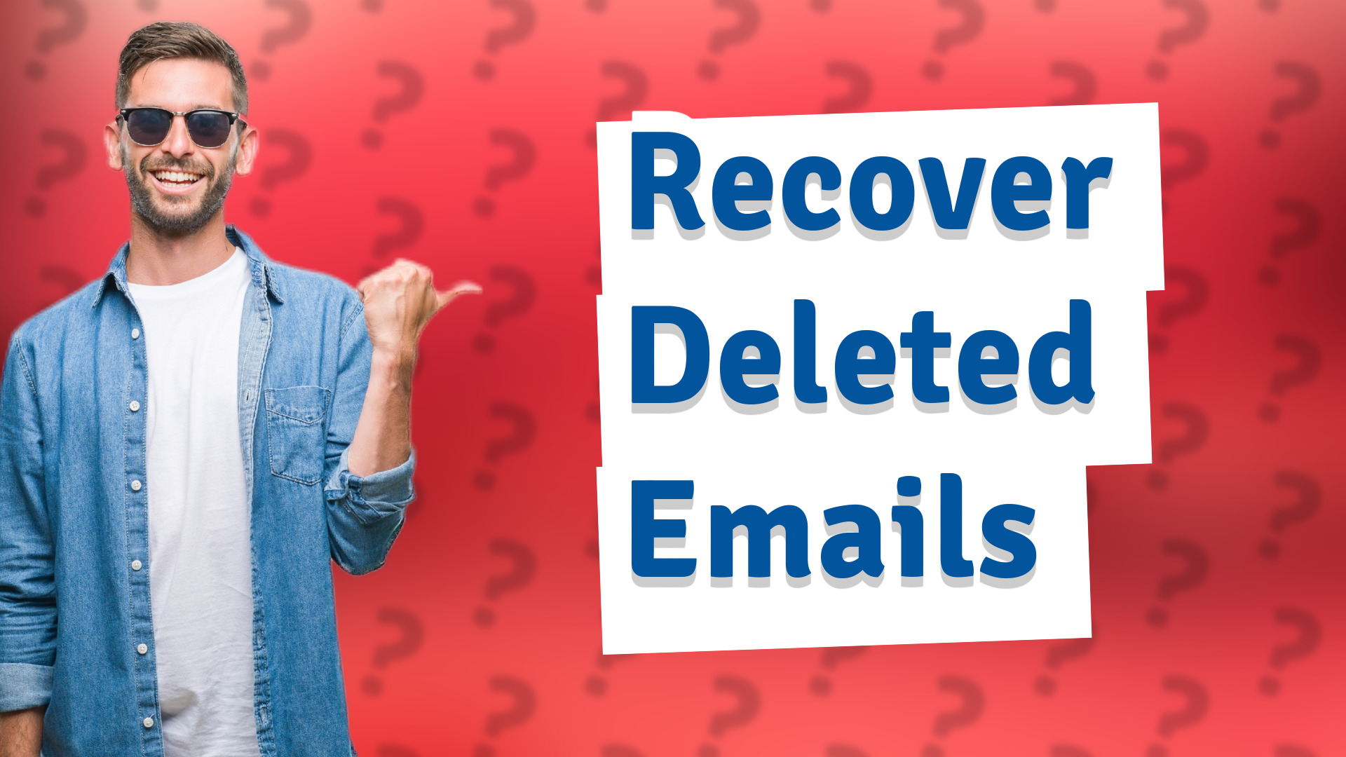 Recover Deleted Emails