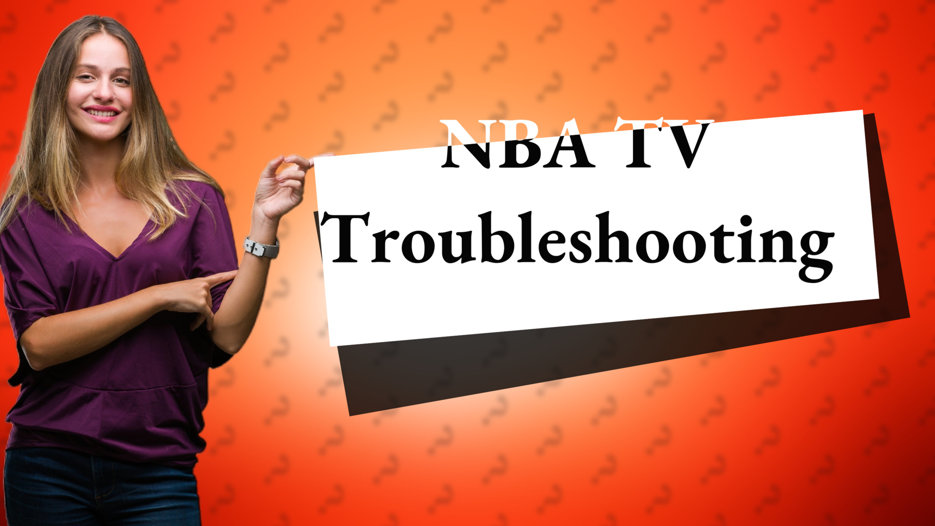 NBA TV Troubleshooting