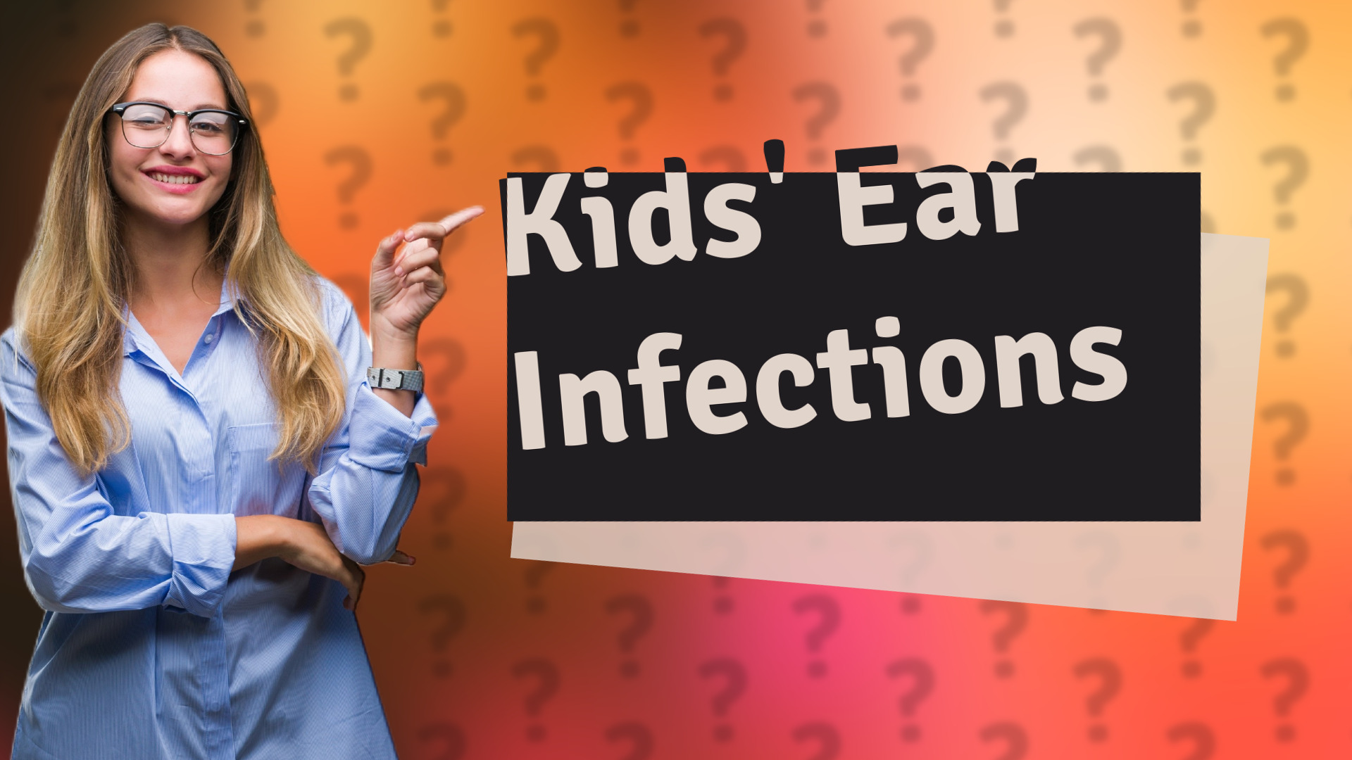 Kids' Ear Infections