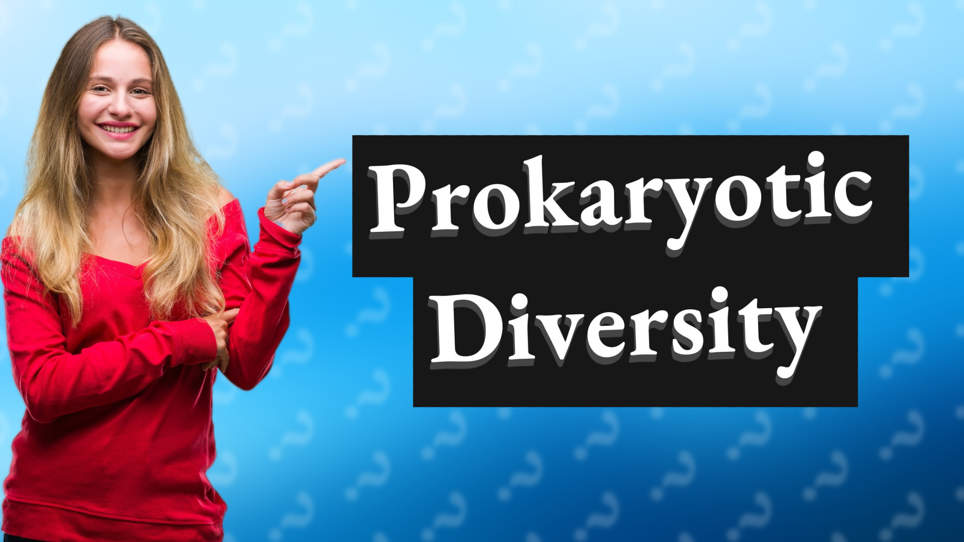 Prokaryotic Diversity