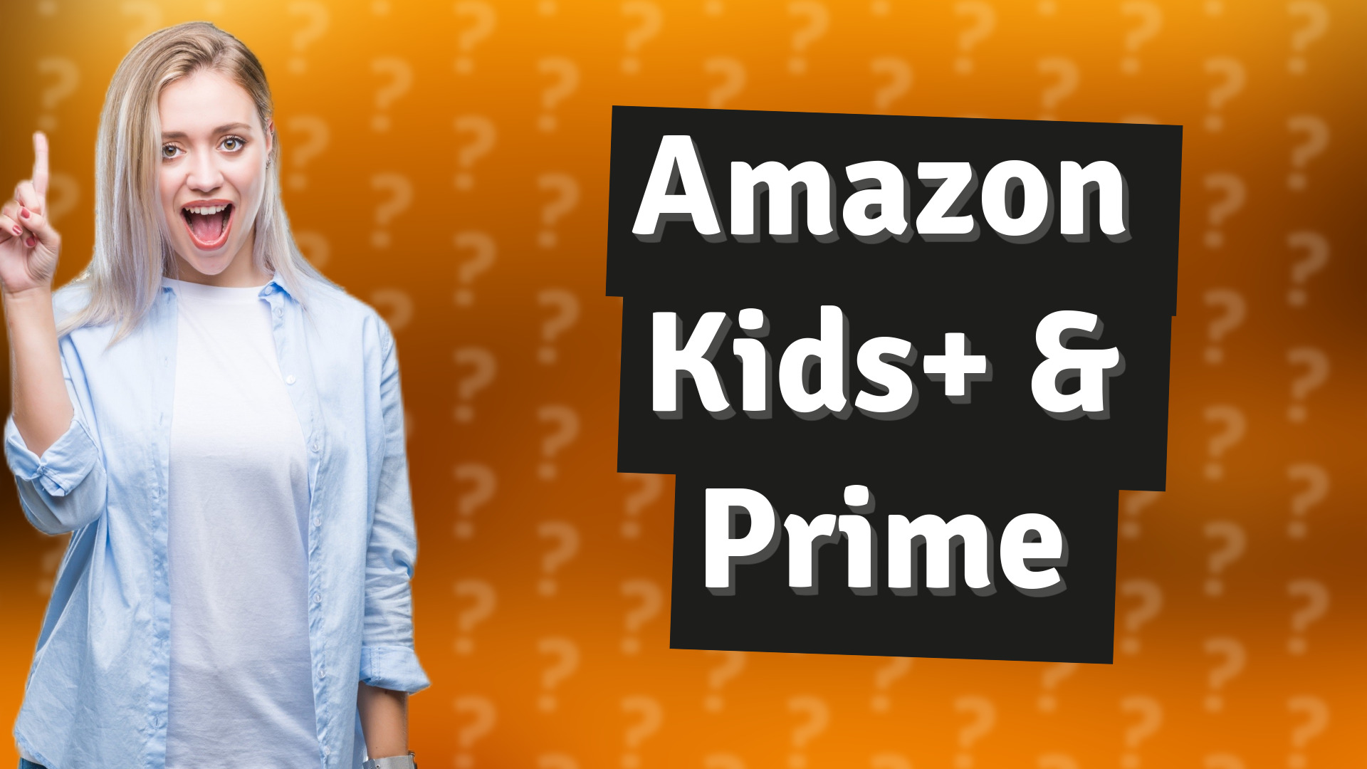 Amazon Kids+ & Prime