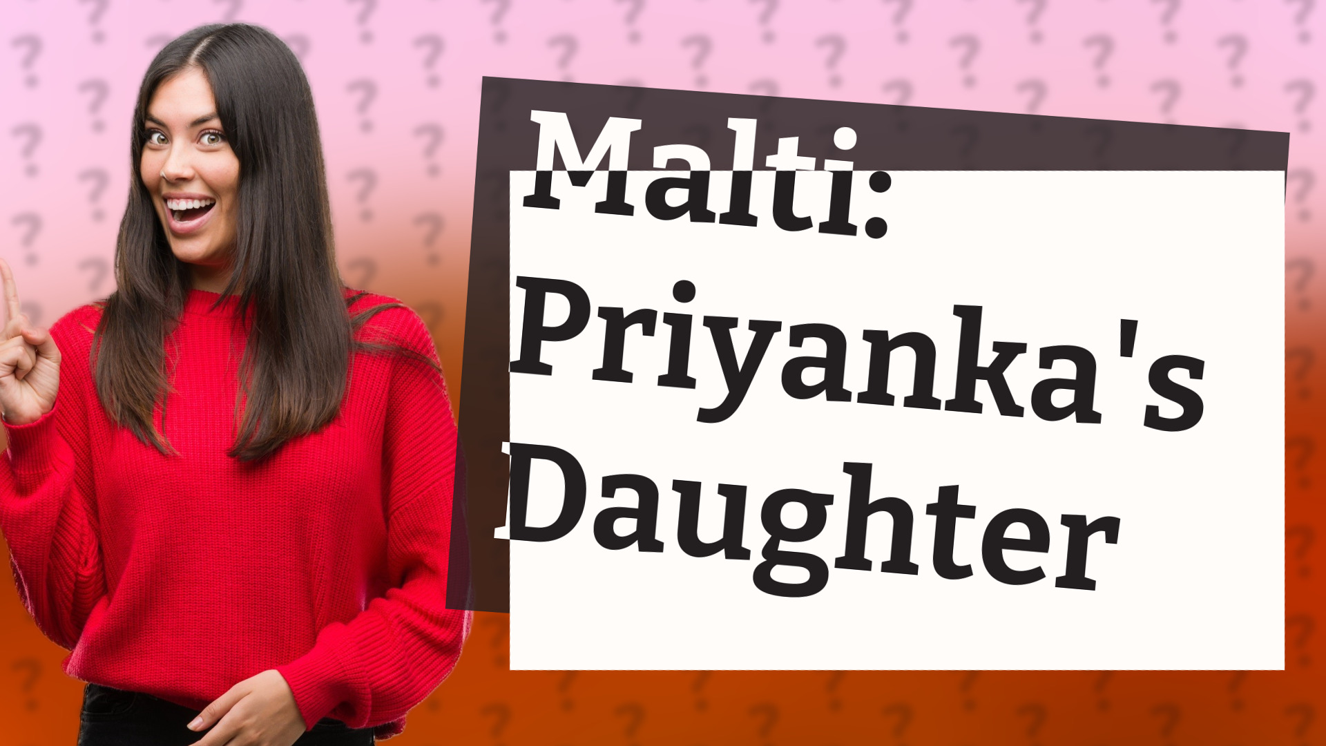 Malti: Priyanka's Daughter