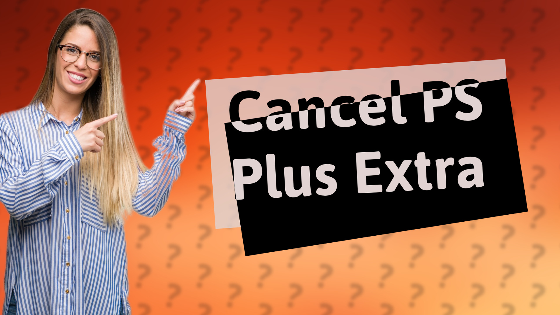 Cancel PS Plus Extra