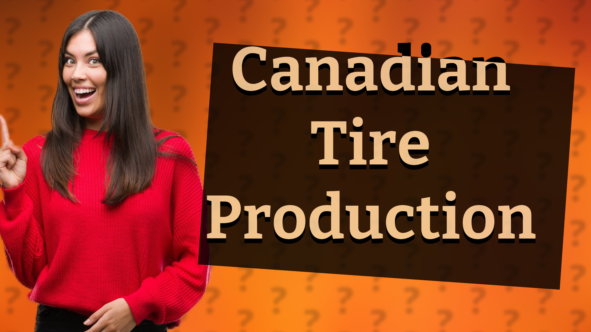 Canadian Tire Production